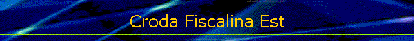 Croda Fiscalina Est