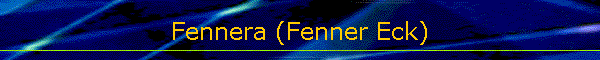 Fennera (Fenner Eck)