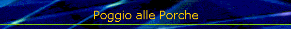 Poggio alle Porche